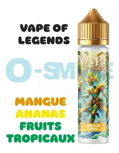 Tropical Wave - Vape of Legends - 50ml