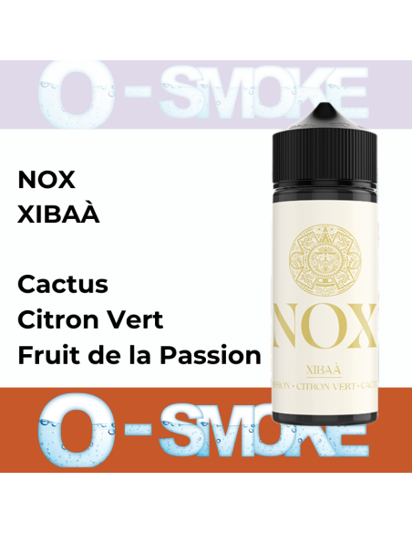 Xibaà "Cactus, Citron Vert, Fruit de la Passion" 50ml - Gamme Nox by Secret's LAb