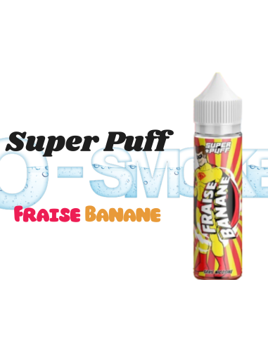 Fraise Banane - Super Puff "Fraise, Banane" 50ML
