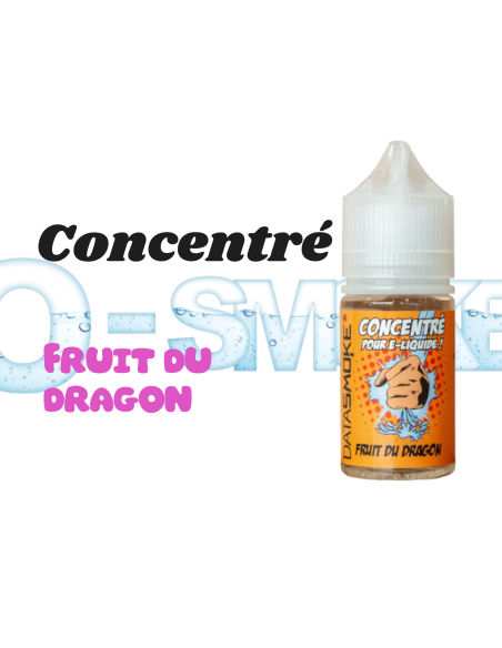Concentre "Fruit du Dragon" - Datasmoke