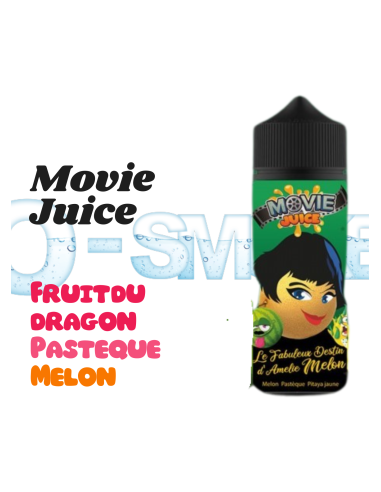Le Fabuleux Destin d'Amélie Melon "Fruit du dragon, Pastèque, Melon"- 100ml - Movie Juice by Secret's LAb