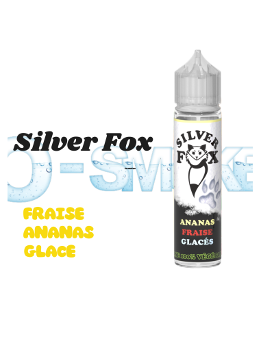 E-liquide Silver Fox "fraise ananas glacé" - VIP 50ml