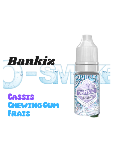 Bankiz - Kalio "Cassis, Chewing Gum mentholé" - ETasty 10ml
