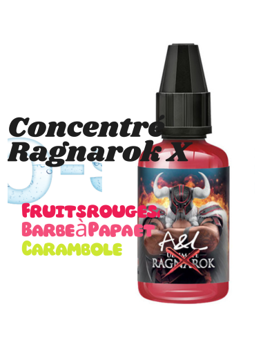 Concentré Ragnarok X "Fruits rouges, Barbe à Papa et Carambole" A&L