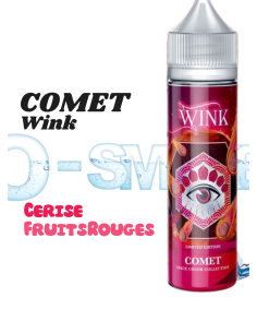 COMET - Cerise, Fruits Rouge - Gamme WINK - Made in Vape
