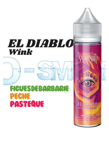 El Diablo - "Figue de barbarie, Pastèque, Pêche" - Gamme WINK - Made in Vape