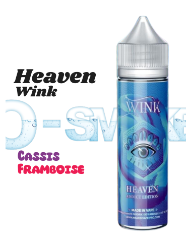 Heaven - "Cassis, Framboise" - Gamme WINK - Made in Vape