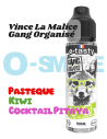 Vince La Malice "Pastèque, Kiwi, Cocktail Pitaya" - Gang Organisé