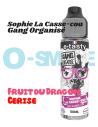Sophie La Casse-cou "Fruit du Dragon, Cerise" - Gang Organisé