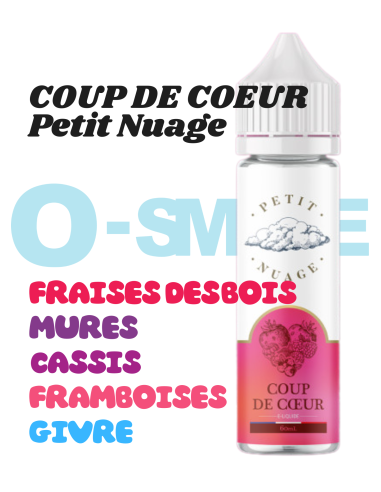 Coup de coeur - "Fruits rouges, frais" - Petit Nuage 60ml