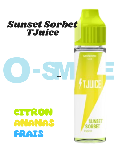 Sunset Sorbet "Citron, Ananas, Frais" 50ml - TJuice