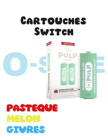 Cartouches SWITCH "Pastèque, Melon, Givrés" (X2) - PULP
