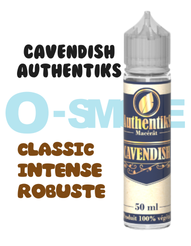 Cavendish "Classic intense et robuste" - Authentiks by VIP 50ml