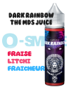 DARK RAINBOW "Fraise, Litchi, Fraîcheur"- THE MDS JUICE-75ML