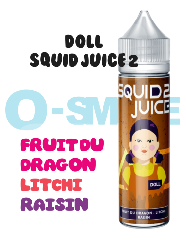 Doll "Fruit du dragon, Litchi, Raisin"- SQUID JUICE 2-50ML