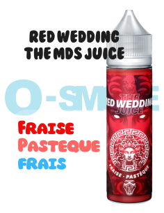 RED WEDDING "Fraise, Pastèque, Frais"- THE MDS JUICE-75ML