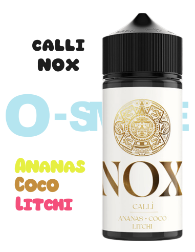 Calli "Ananas - Coco - Litchi" 50ml- Gamme Nox by Secret's LAb