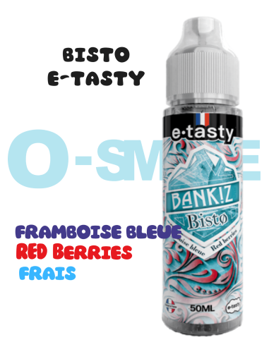 Bankiz - Bisto "Framboise bleue, Red Berries, frais" - ETasty 50ml