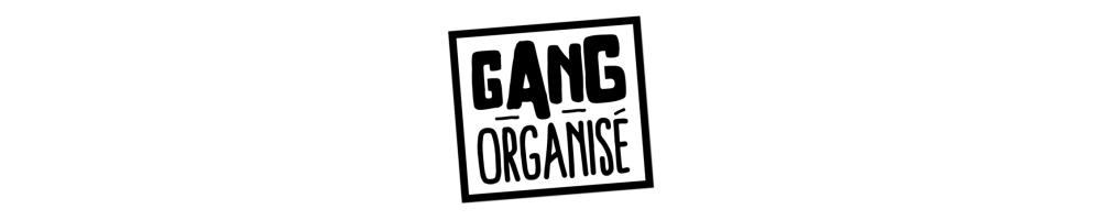 Gang organisé