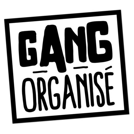 Gang organisé